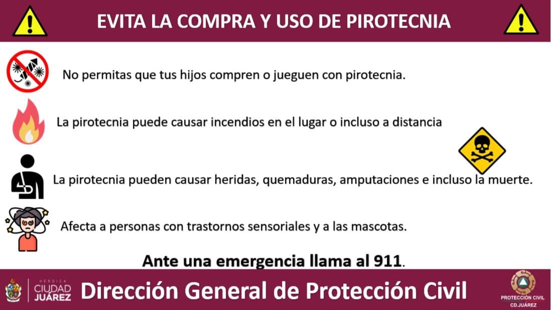 Advierte Protección Civil de Juárez del riesgo por usar pirotecnia
